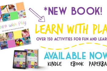 Learn With Play: 150 Activities for Fun & Learning
